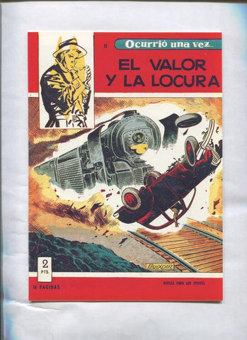 Facsimil: Ocurrio una vez numero 11: El valor y la locura