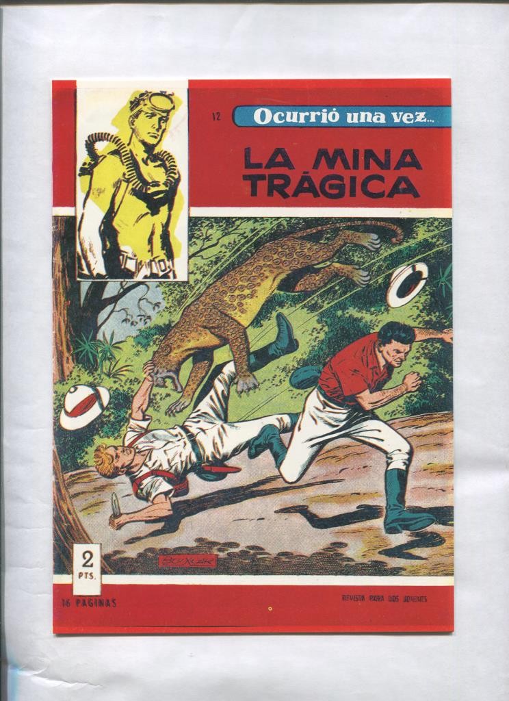 Facsimil: Ocurrio una vez numero 12: La mina tragica