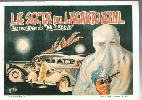 Facsimil: Diamante Negro: El cobra: La secta del lagarto azul (M.Cuesta)