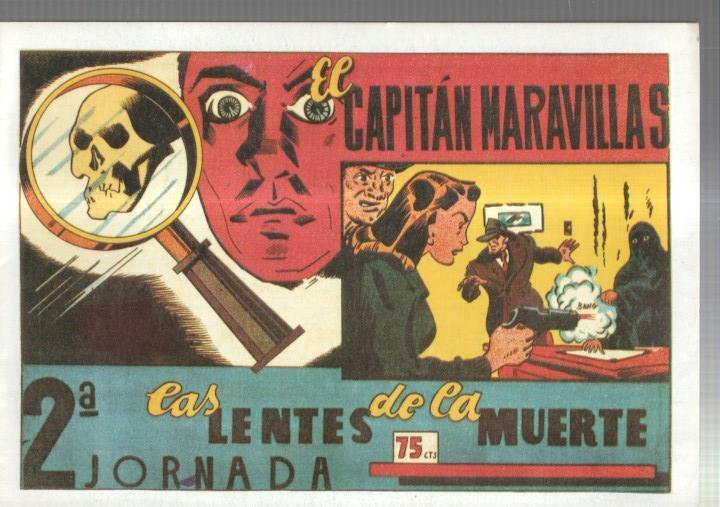 Facsimil: Valenciana: El capitan Maravillas, 2ª jornada: las lentes de la muerte (Palacios)