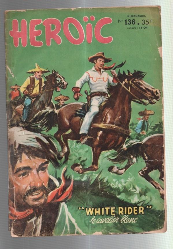Heroic numero 136 (cubierta aviejada con algunos pequeños rotos)