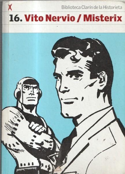 Biblioteca Clarin de la historieta numero 16: Vito Nervio y Misterix