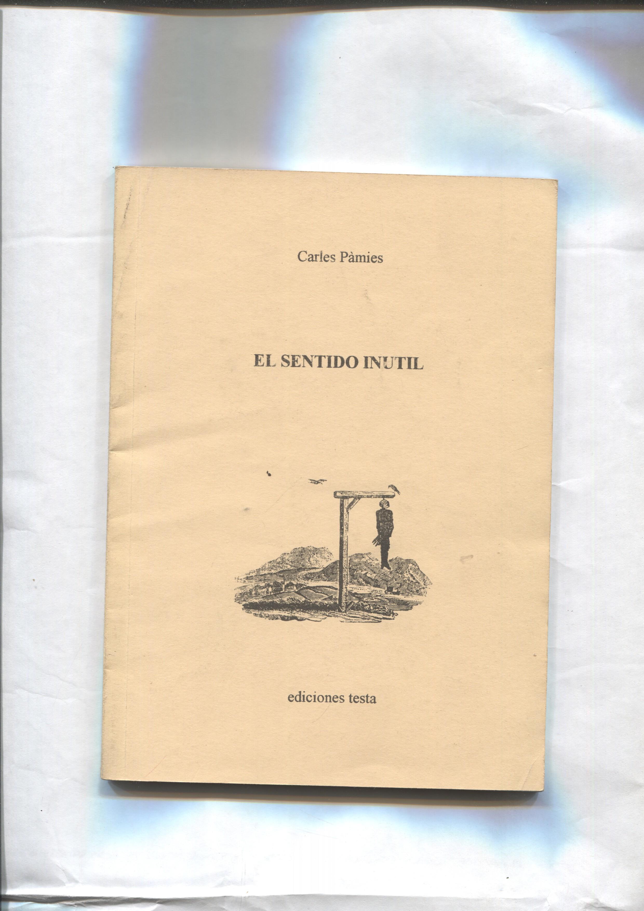 El sentido inutil