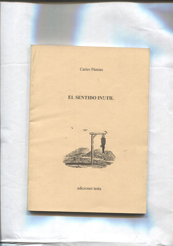 El sentido inutil