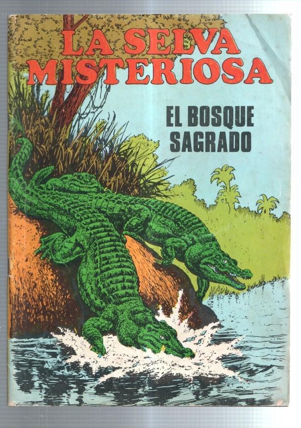 La selva misteriosa numero 8: Kalar: el bosque sagrado