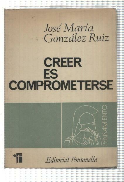 Creer es comprometerse