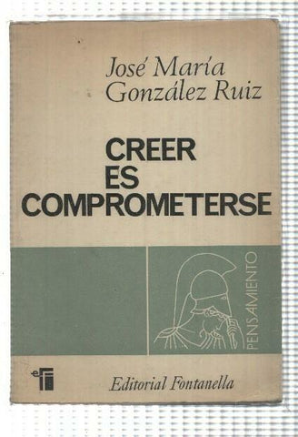 Creer es comprometerse