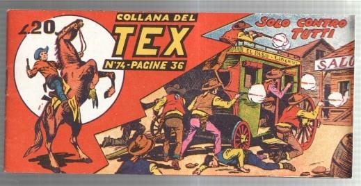 Facsimil: Collana del TEX  numero 74: Solo contro Tutti