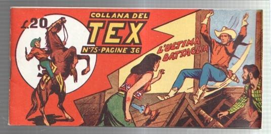 Facsimil: Collana del TEX  numero 75: L'ultima Battaglia
