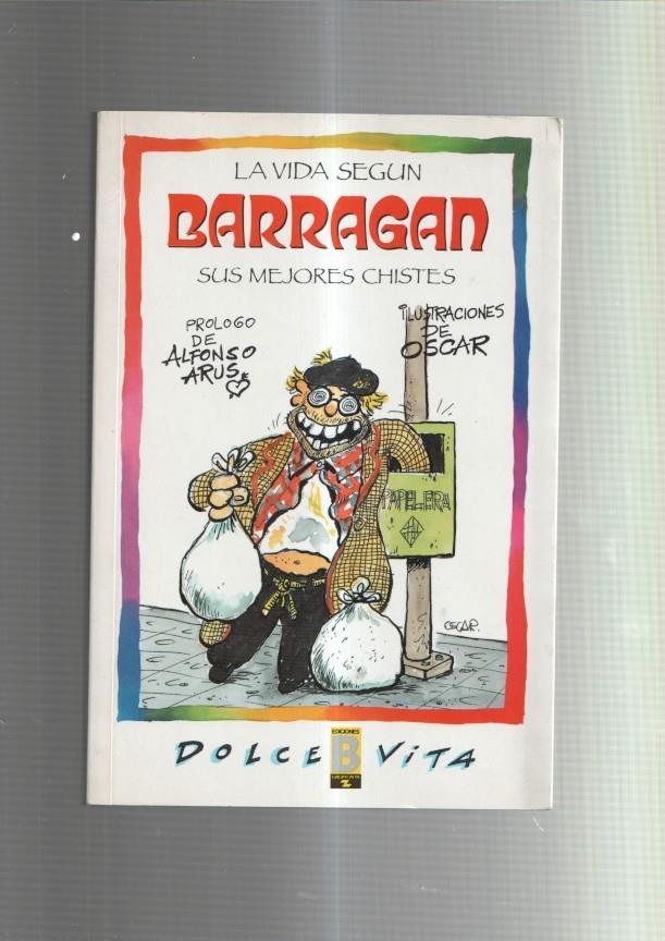 La vida segun Barragan, sus mejores chistes