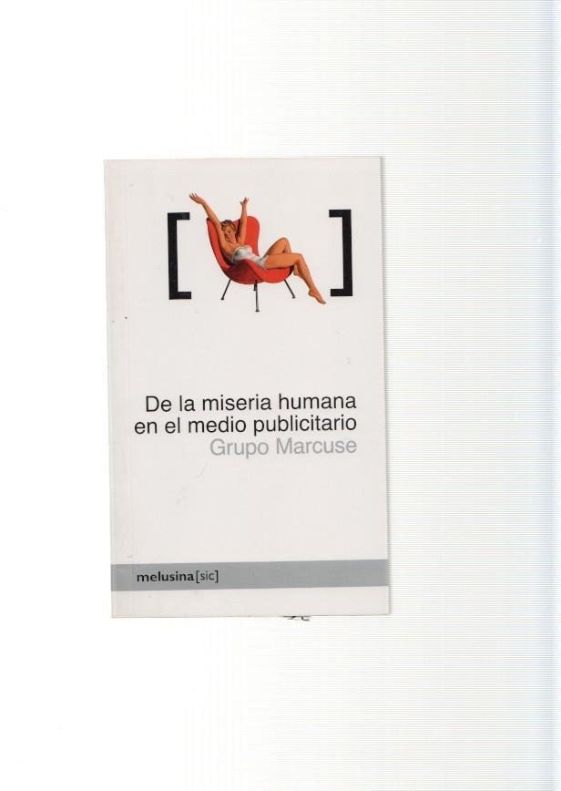 De la miseria humana en el medio publicitario