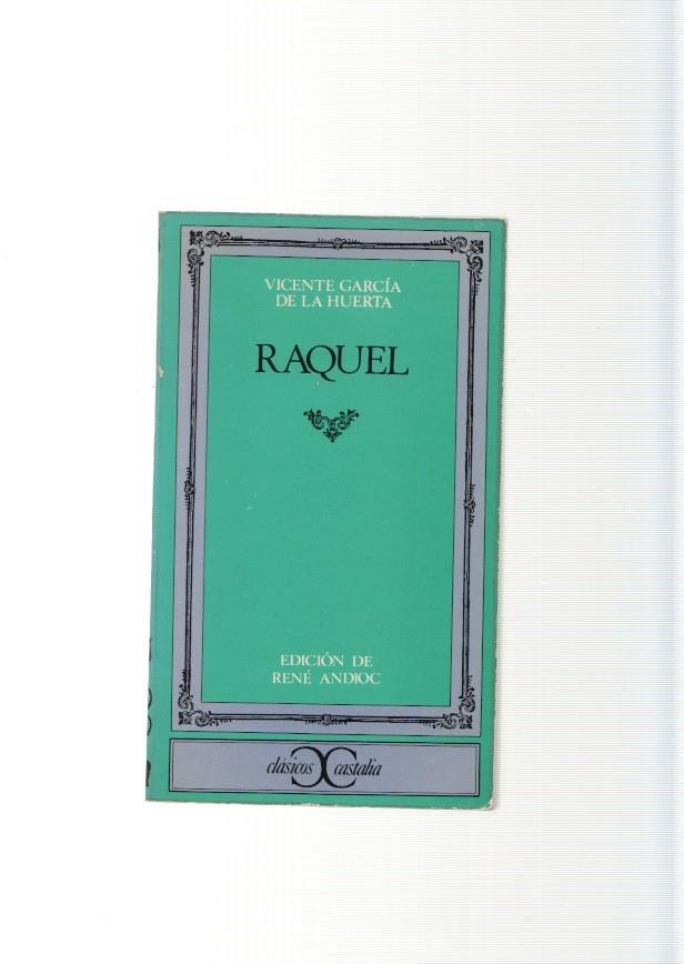 Clasicos Castalia: Raquel