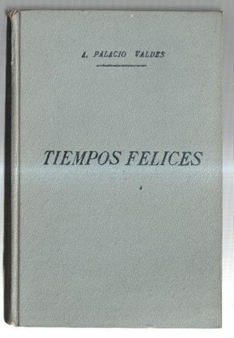 Tiempos felices