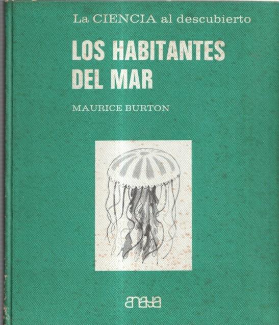 La ciencia al descubierto: Los habitantes del mar