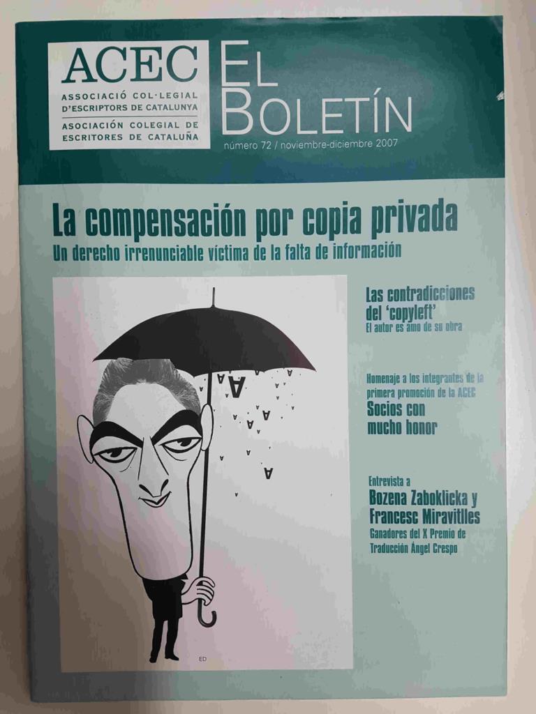 Boletin: El Butlleti de la ACEC num 72 / noviembre-diciembre 2007. Asociacion colegial de escritores de Cataluña. Entrevista a Bozena Zaboklicka y Francesc Miravitlles