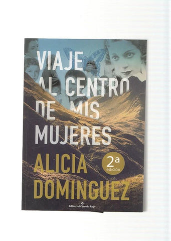 Viaje al centro de mis mujeres