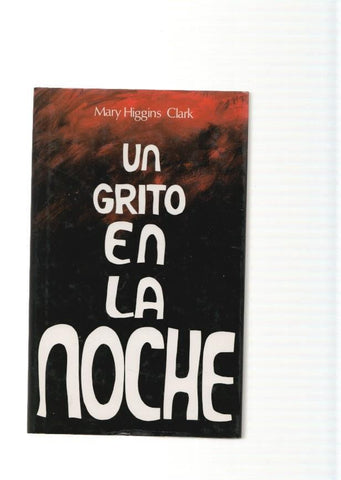 Un grito en la noche