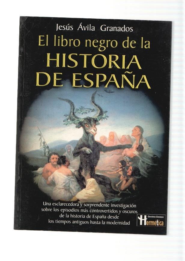 El libro negro de la Historia de España