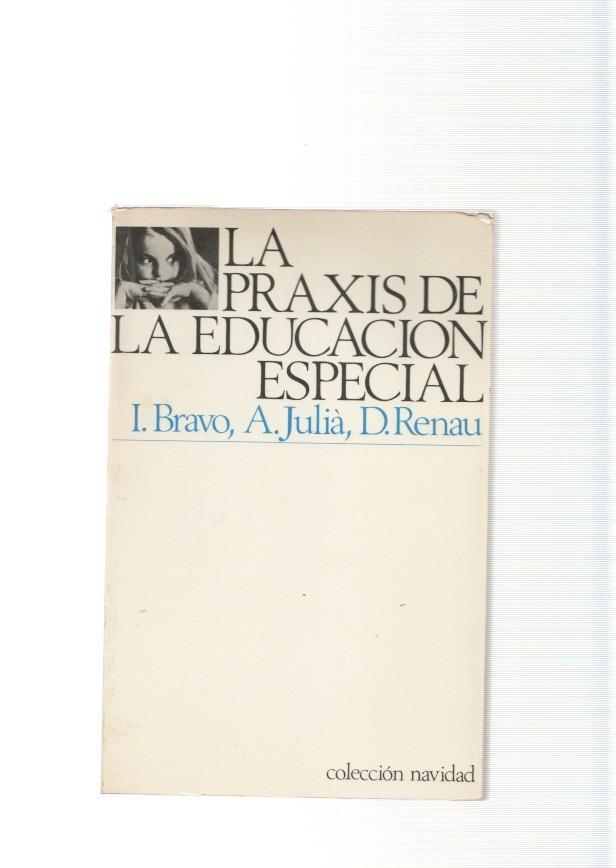 La praxis de la educacion especial