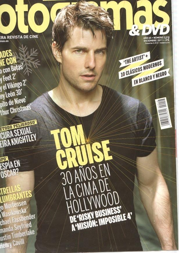 Fotogramas numero 2018, diciembre 2011: Tom Cruise, 30 años en la cima de