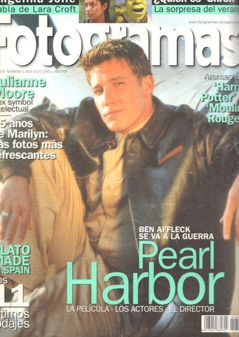 Fotogramas numero 1893, julio 2001: Ben Afleck se va a la guerra Pearl Harbor, la