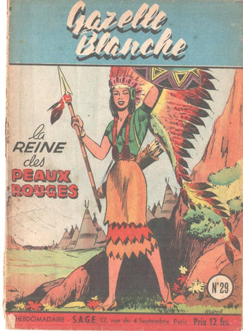 Gazelle Blanche numero 29: La reine de peaux rouges