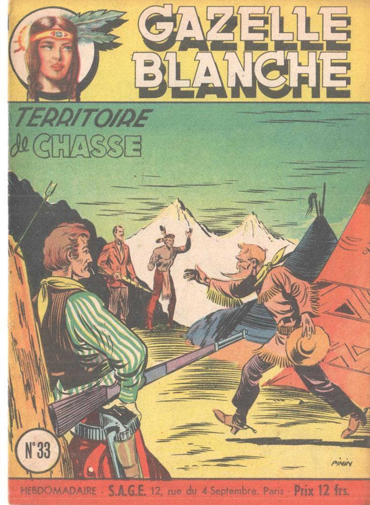 Gazelle Blanche numero 33: Territoire de Chasse