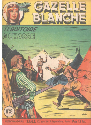 Gazelle Blanche numero 33: Territoire de Chasse