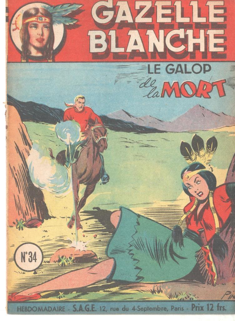 Gazelle Blanche numero 34: Le galop de la mort