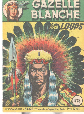 Gazelle Blanche numero 36: Les loups