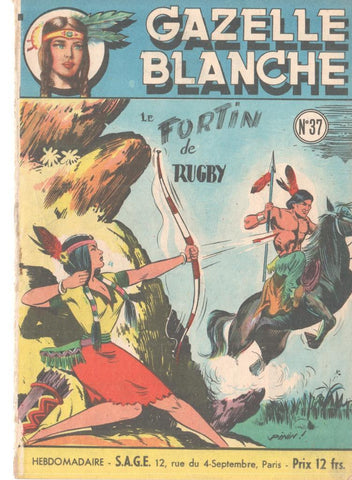 Gazelle Blanche numero 37: Le fortin de Rugby