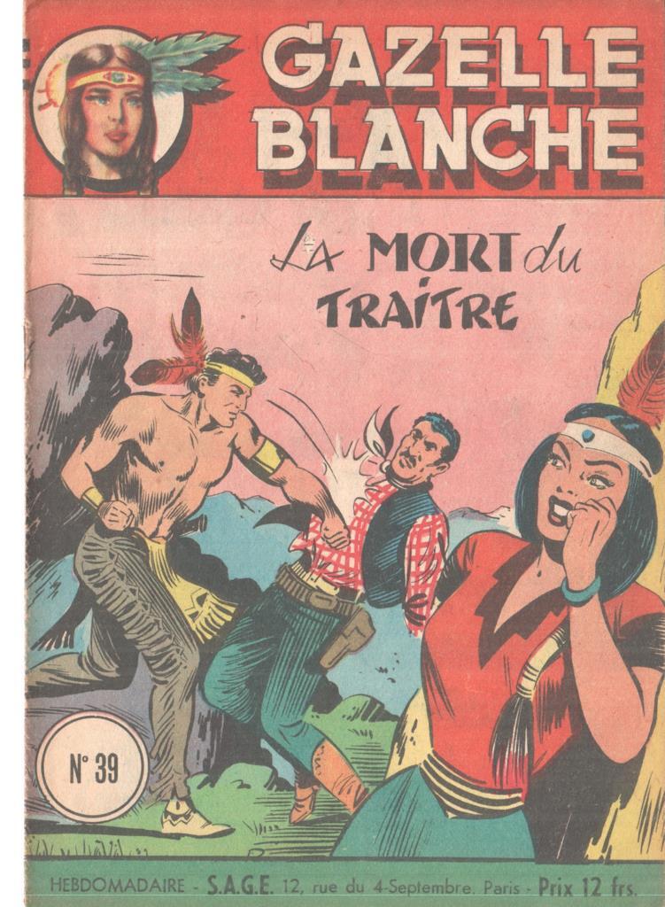 Gazelle Blanche numero 39: La mort du traitre