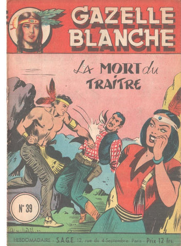 Gazelle Blanche numero 39: La mort du traitre