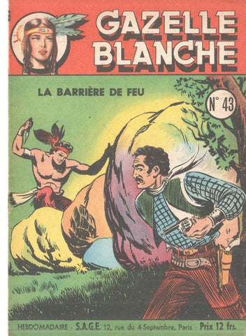 Gazelle Blanche numero 43: La barriere de feu