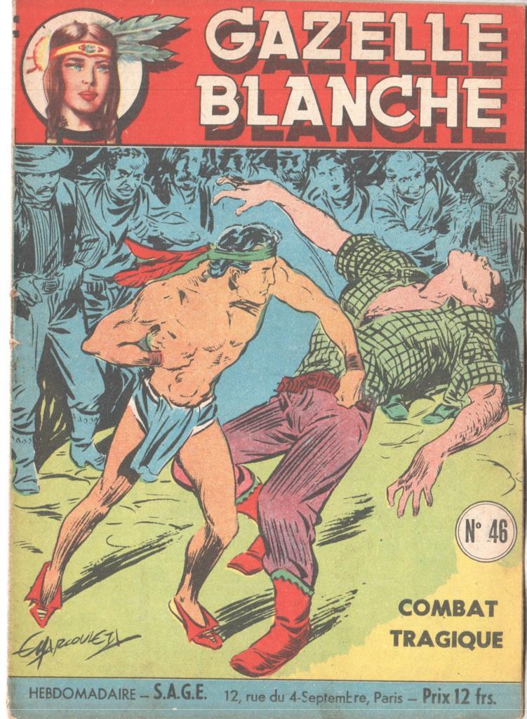 Gazelle Blanche numero 46: Combat tragique