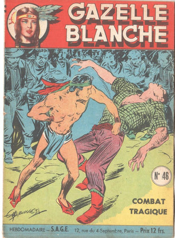 Gazelle Blanche numero 46: Combat tragique