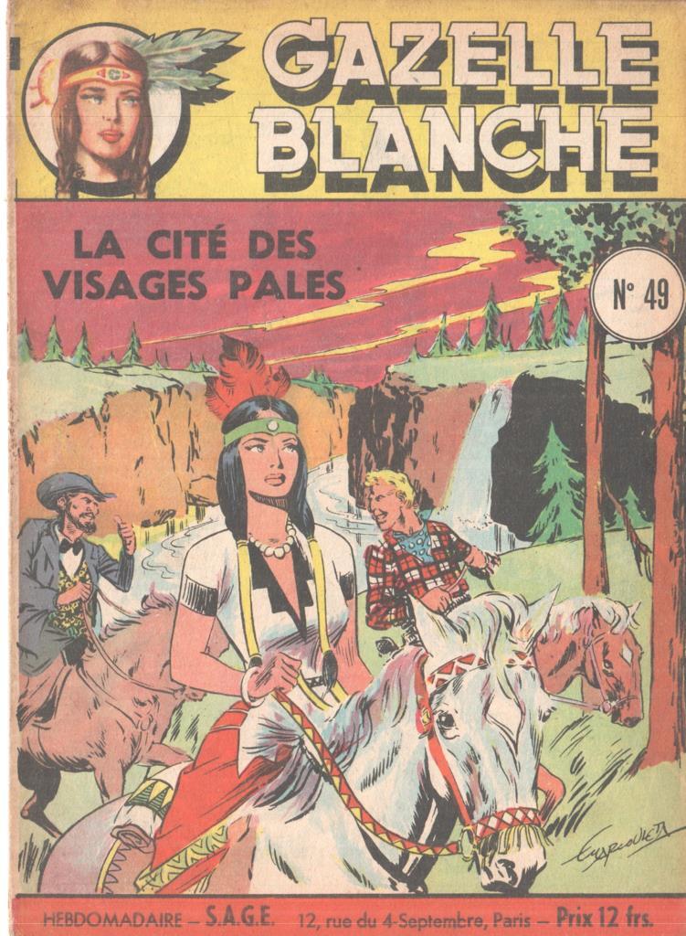 Gazelle Blanche numero 49: La cite des visages pales