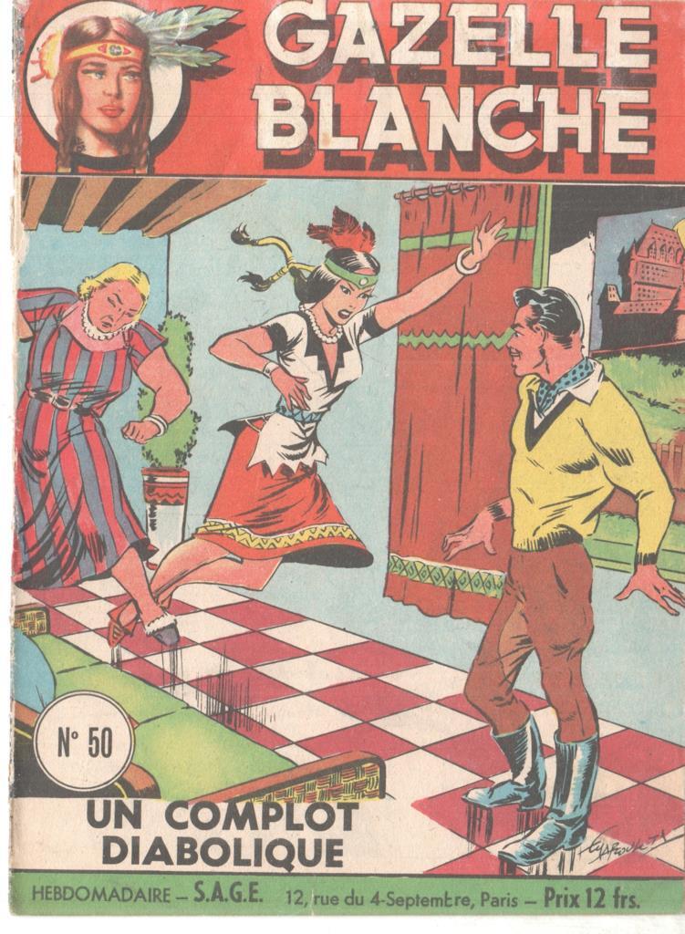 Gazelle Blanche numero 50: Un complot diabolique