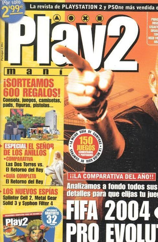 Play2 Mania: num 59 - Guia Jak II El Renegado, reportajes: Fifa 2004 vs Pro Evolution 3