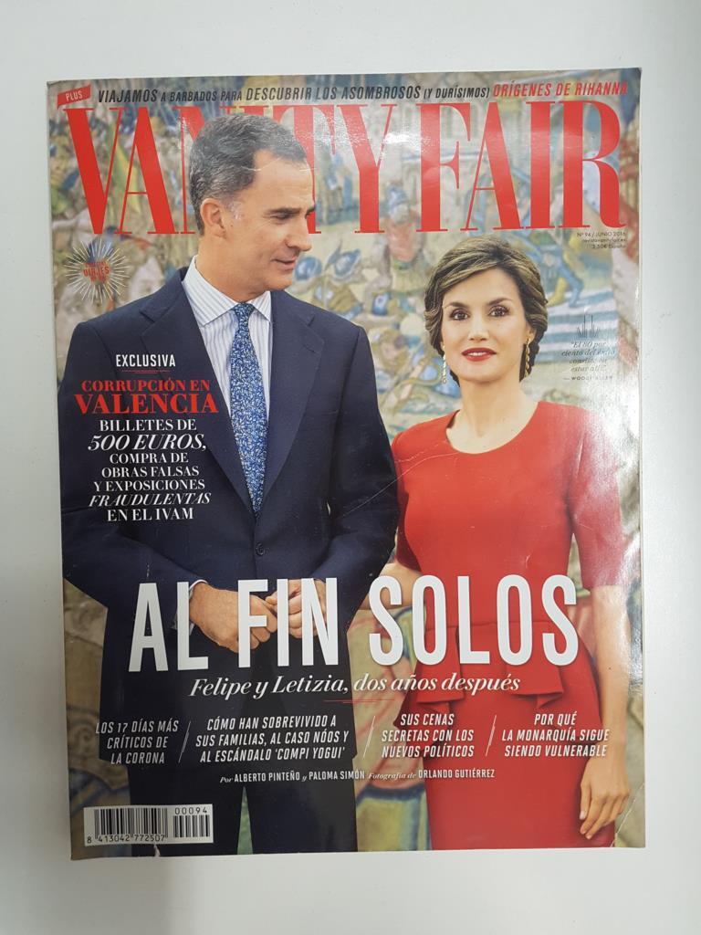 Revista: Vanity Fair num 94 junio 2016. Especial Viajes, Felipe y Letizia dos años despues Fortunas latinas