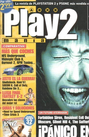 Play2 Mania: num 62 - Guia Medal of Honor Rising Sun, reportajes: Panico en PS2! Forbidden Siren, Resident Evil Outbreak, Obscure, Silent Hill 4, The suffering, X-Files