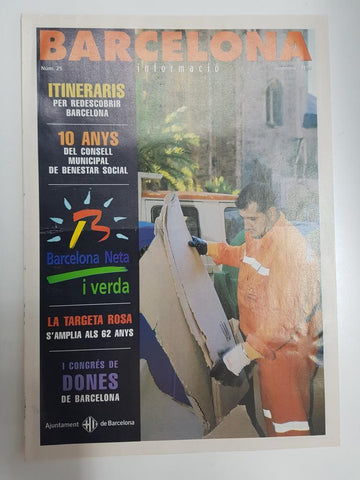 Revista Barcelona Informacio: num 25, nov 1998. I congres de dones de Barcelona, Itineraris per redescobrir Barcelona