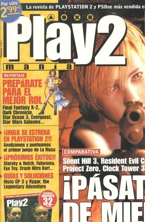 Play2 Mania: num 54 - Guia Entre the matrix, reportajes: Silent Hill 3, Resident Evil Code Veronica, Project Zero, Clock Tower 3, The Thing