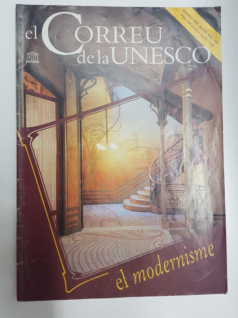 Revista: El correu de la Unesco, setembre 1990, any XIII num 148 - El modernisme. Articulo sobre Dalí. Portada: entrada de la mansio Tassel de Victor Horta, Brussel.les