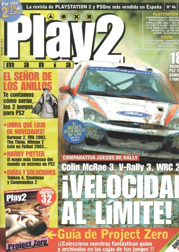 Play2 Mania: num 46 - Guia Project Zero, reportajes: Colin McRae 3, V-Rally 3, WRC 2, EL señor de los anillos, Harry Potter