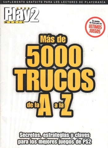 Play2 Mania Suplemento No. 73: Mas de 5000 Trucos de la A a la Z