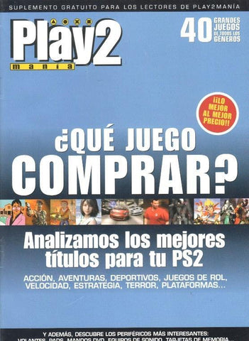 Play2 Mania Suplemento No. 50: ¿Que juego comprar? Analizamos los mejores titulos para tu PS2