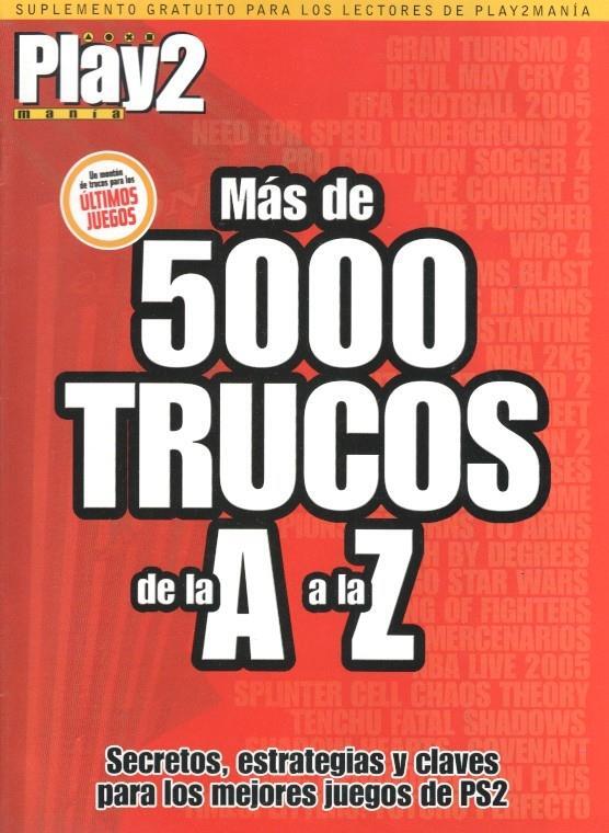 Play2 Mania Suplemento No. 77: Mas de 5000 Trucos de la A a la Z