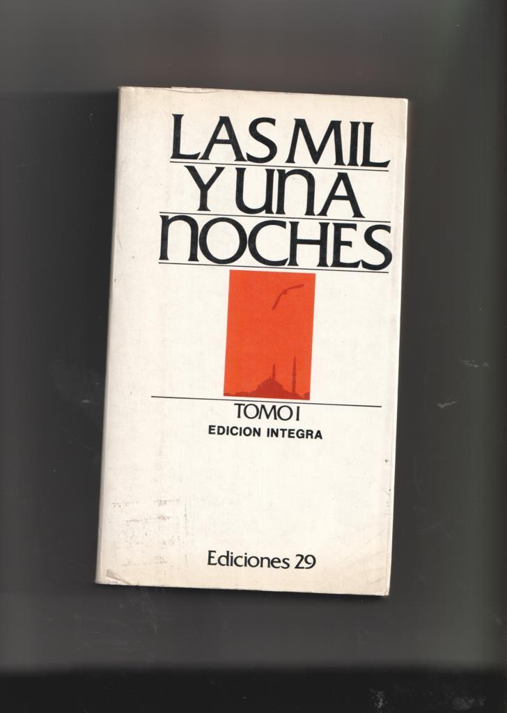 Las mil y una noches, tomo primero, edicion integra