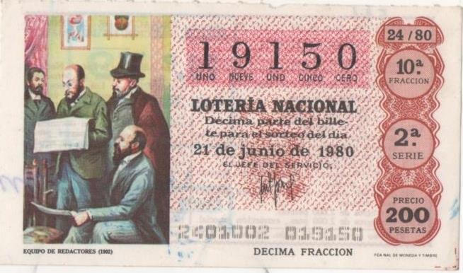 Loteria E00531: hoja nº 36. Loteria Nacional. Nº 19150, serie 2ª, fracción 10ª, precio 200 pesetas, sorteo 24/80 del 21 de Junio de 1980. Equipo de Redactores (1902)